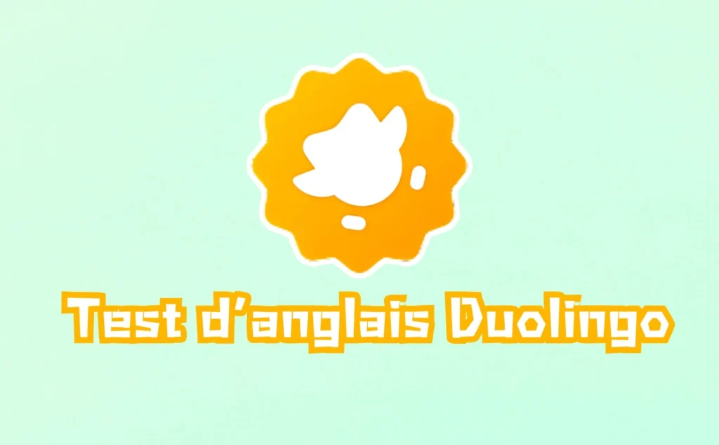 test d'anglais Duolingo